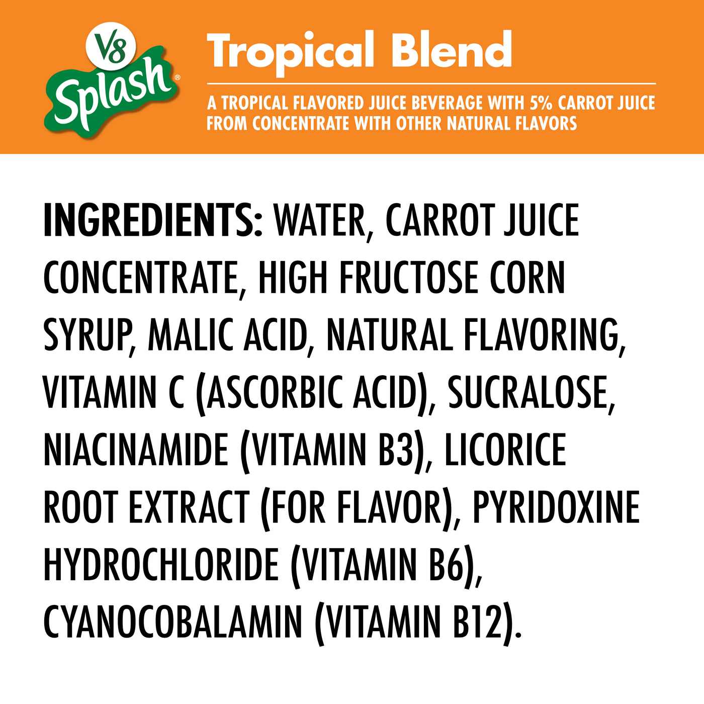 V8 Splash Tropical Blend Flavored Juice Beverage; image 2 of 6