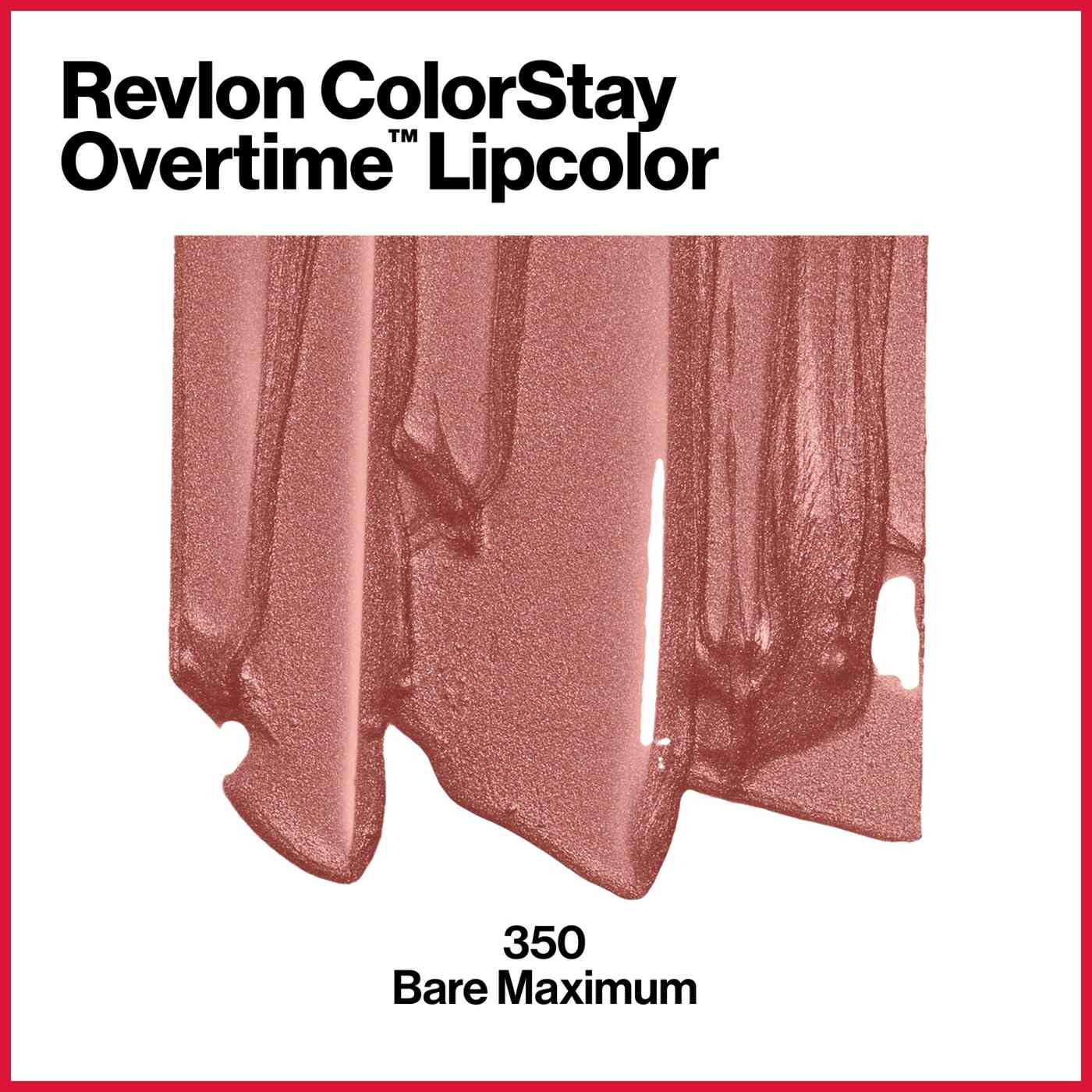 Revlon ColorStay Overtime Lipcolor, Long Wearing Liquid Lipstick, 350 Bare Maximum; image 7 of 7