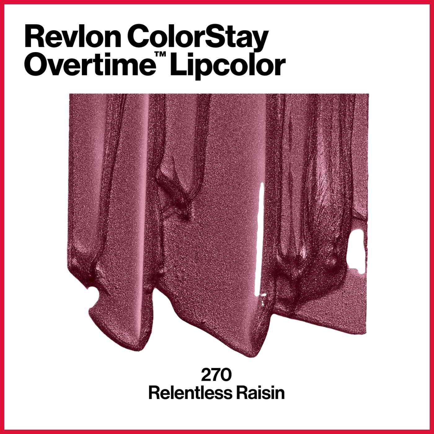 Revlon ColorStay Overtime Lipcolor - 270 Relentless Raisin; image 6 of 8