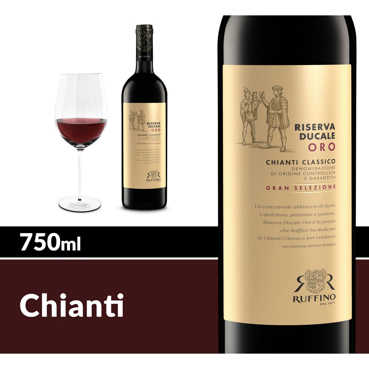 Ruffino Riserva Ducale Oro Gran Selezione Chianti Classico DOCG Sangiovese, Italian Red Wine 750 mL Bottle; image 7 of 10