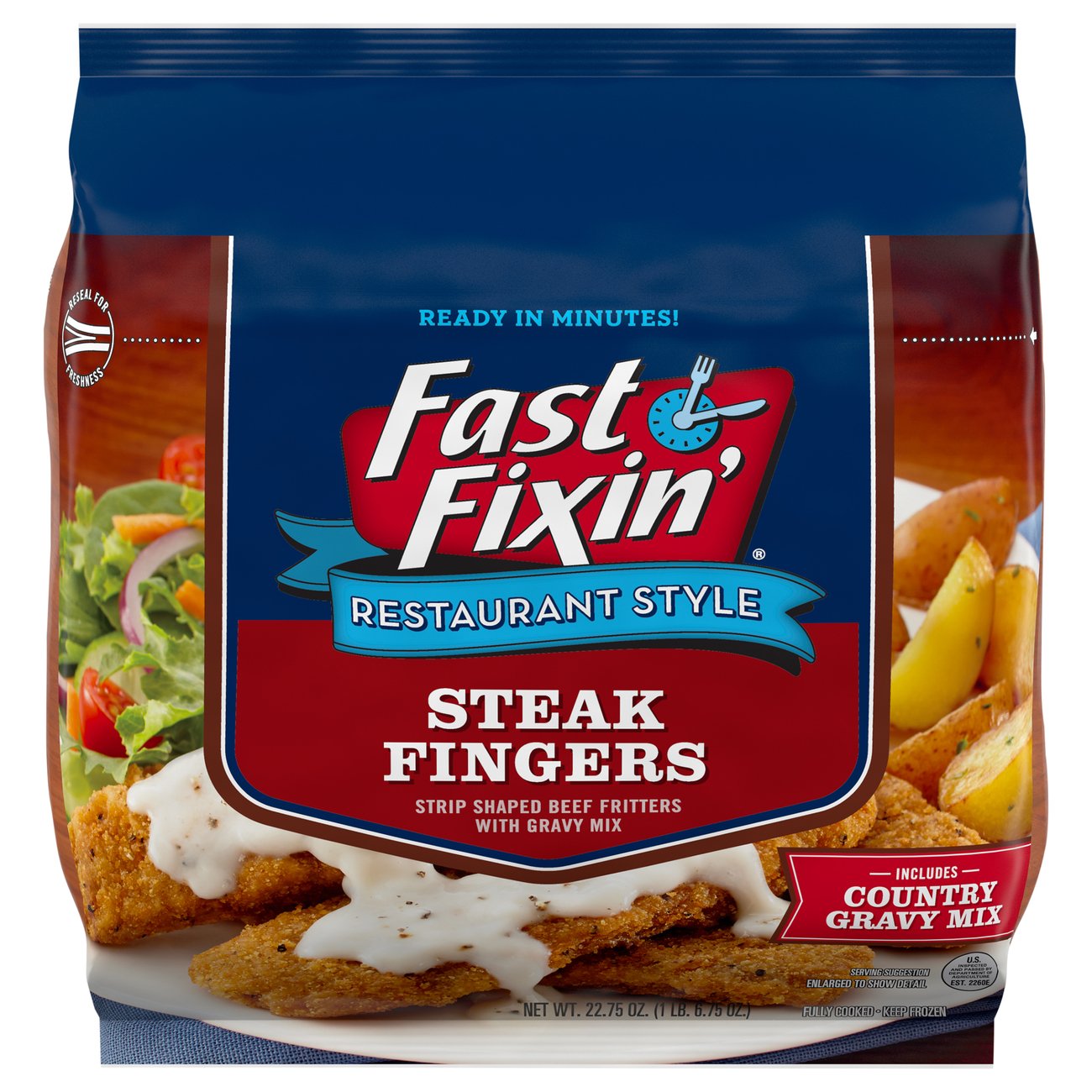 Fast Fixin' Fully Cooked Frozen Restaurant Style Steak Fingers with