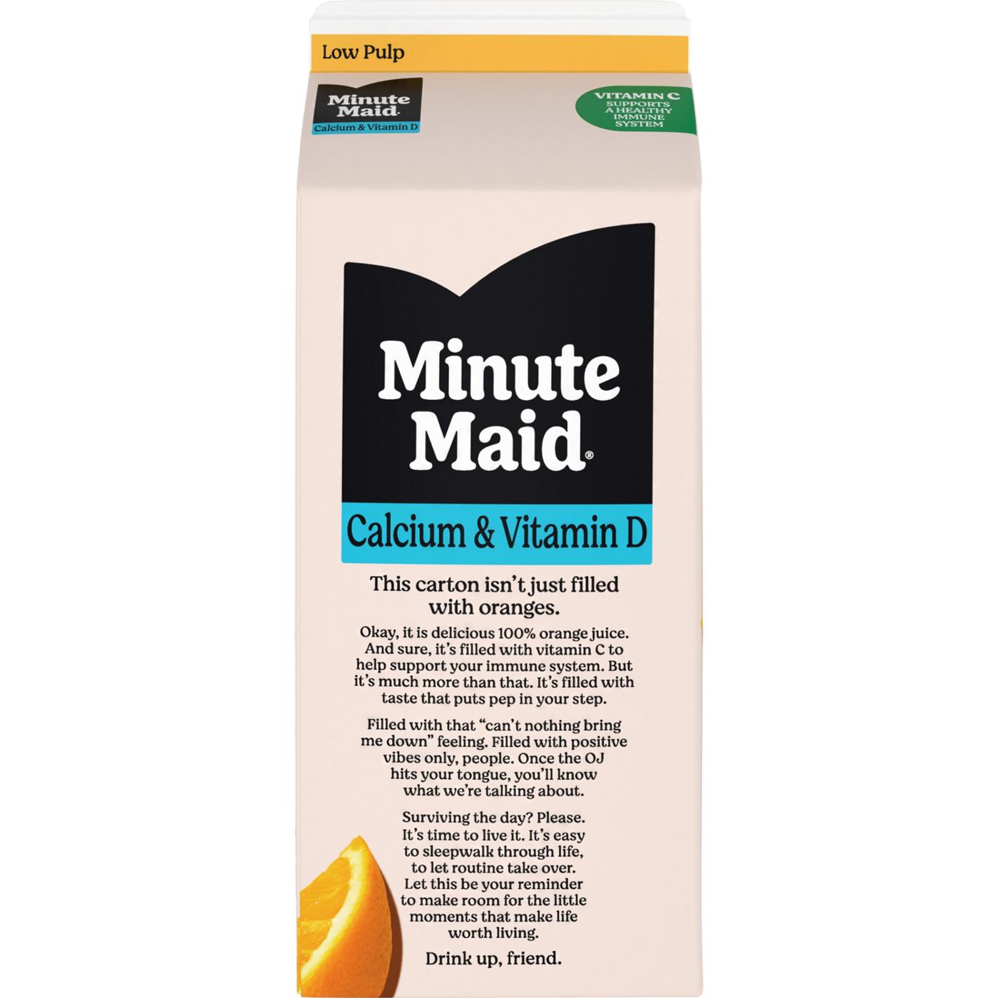 Minute Maid Low Pulp 100% Pure Squeezed Orange Juice - Calcium & Vitamin D; image 3 of 3