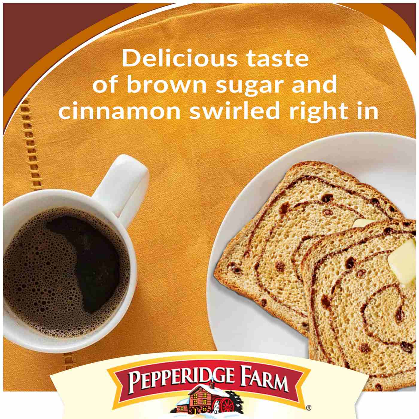 Pepperidge Farm Brown Sugar Cinnamon Swirl Sliced Bread; image 8 of 9