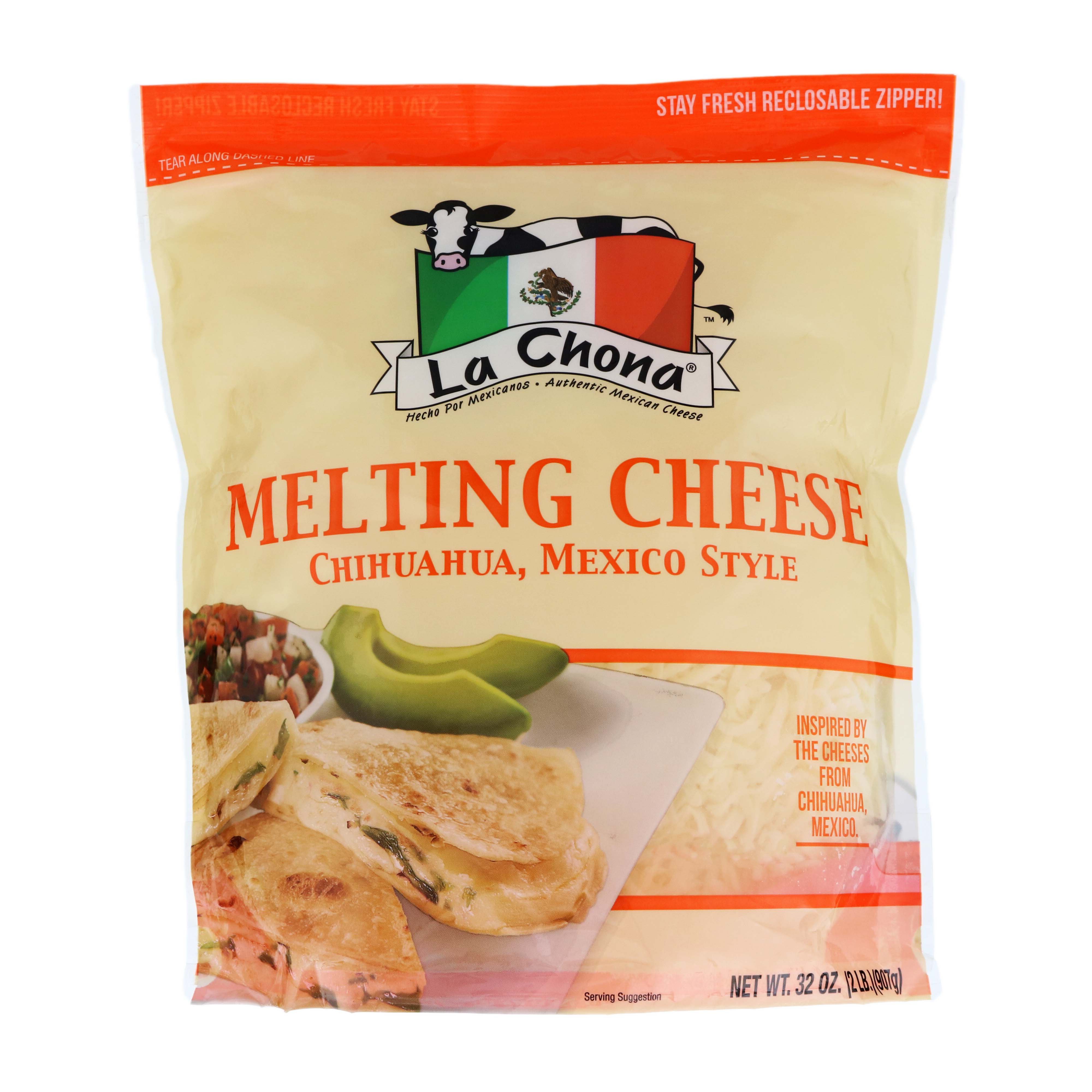 La Chona Chihuahua Mexico Style Melting Cheese