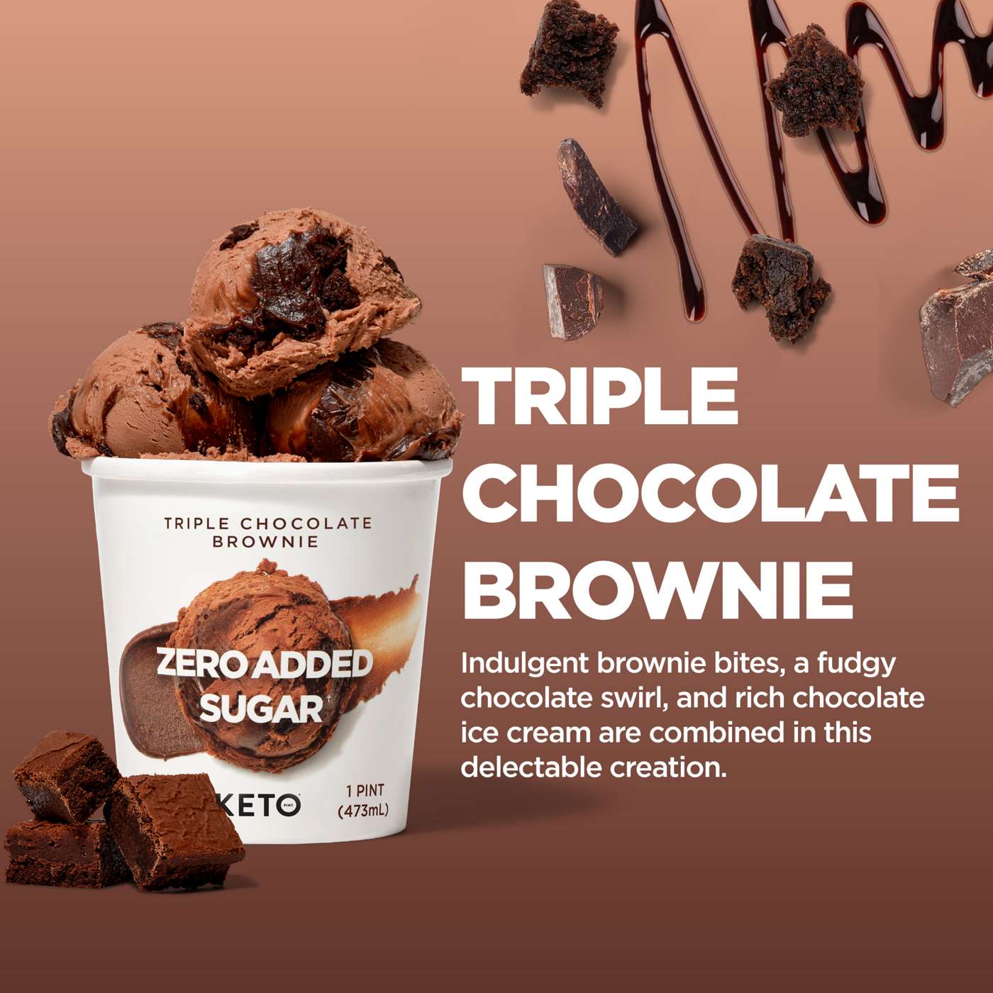Keto Pint Zero Added Sugar Triple Chocolate Brownie Ice Cream; image 2 of 6