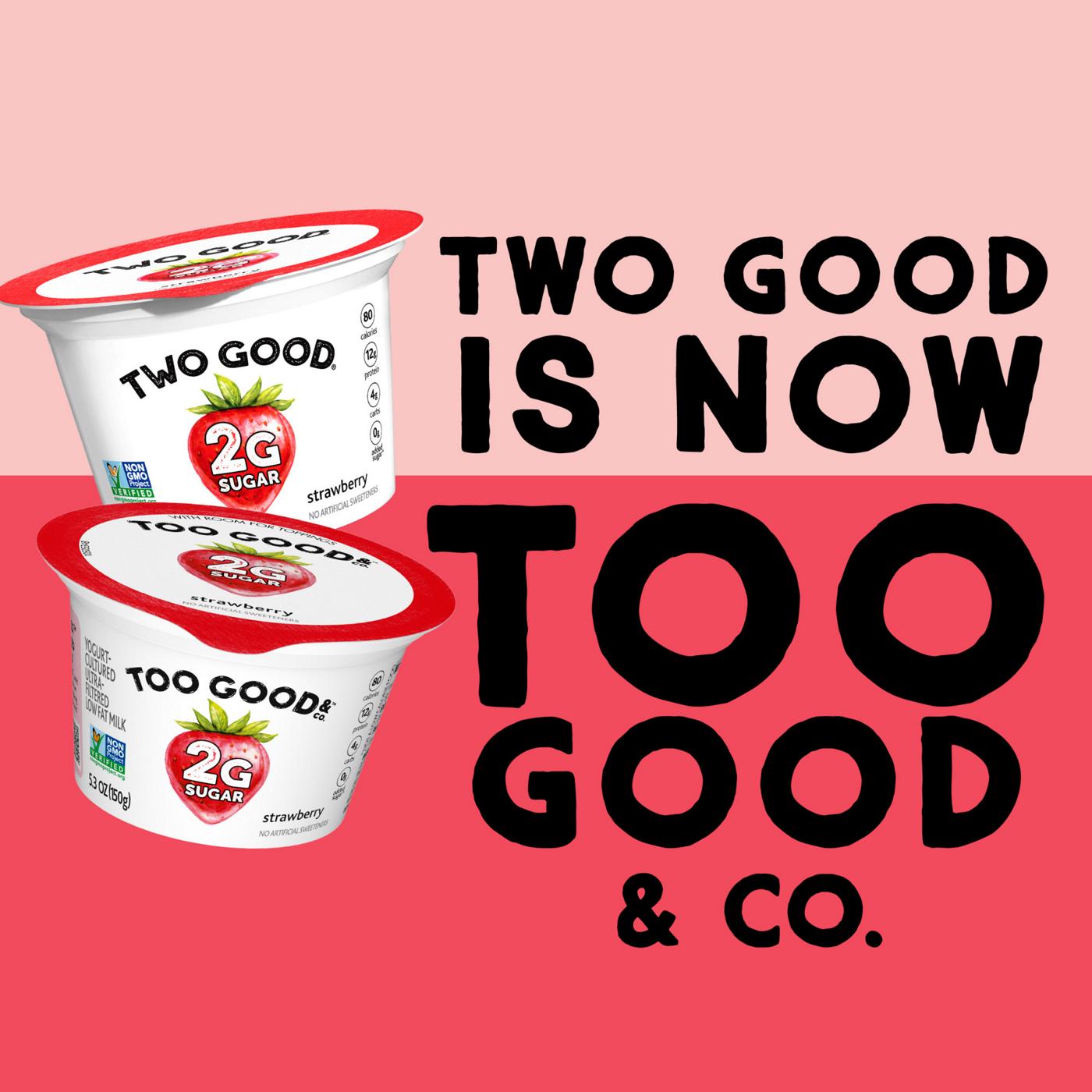 Too Good & Co. Lower Sugar 4 pk Greek Yogurt - Strawberry; image 5 of 9