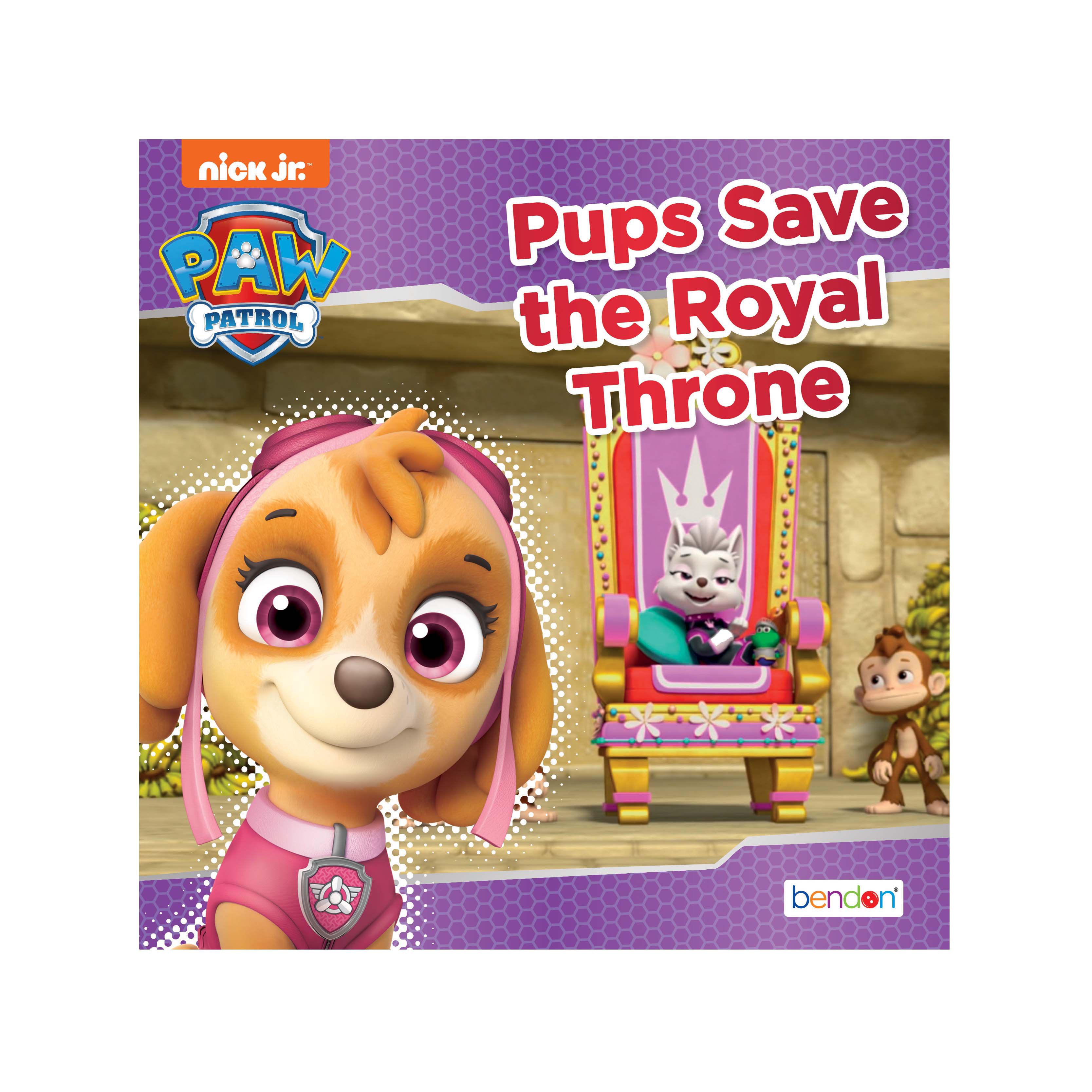 Bendon Paw Patrol Pups Save The Royal Throne - Shop Books & Coloring at ...