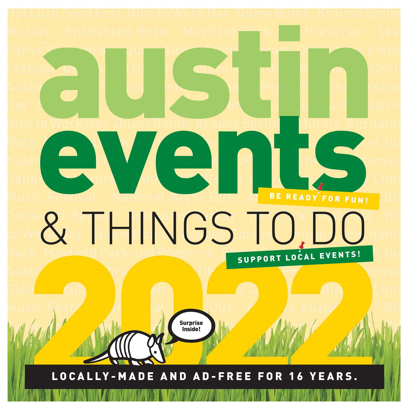 Big Weekend Calendars Austin Events 2022 Wall Calendar; image 2 of 3