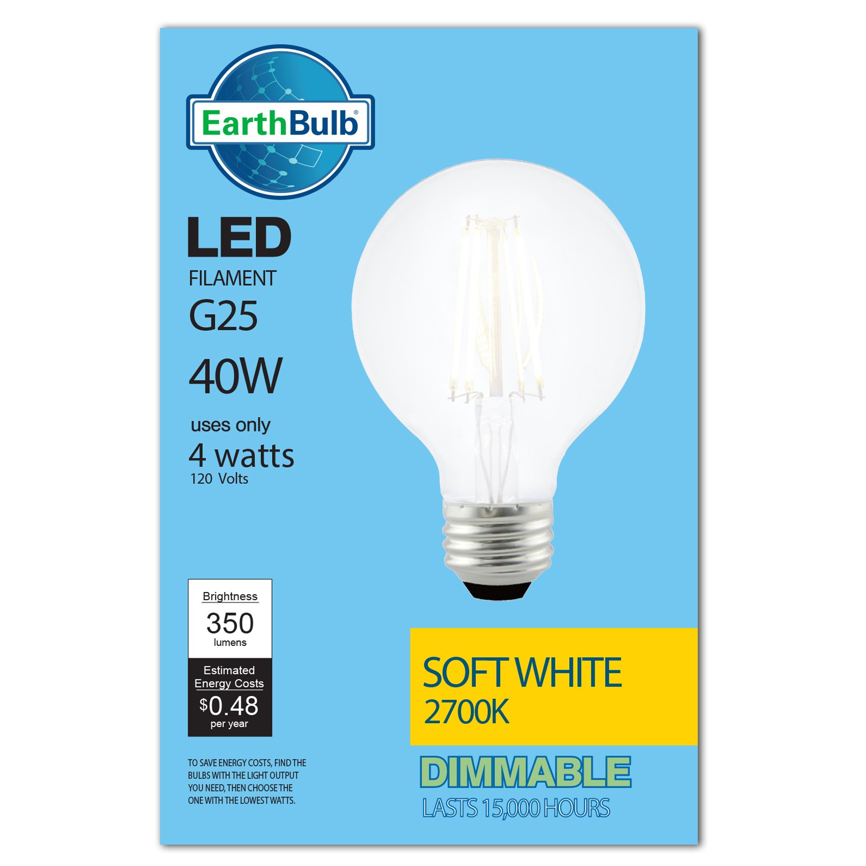 EarthBulb G25 40Watt LED Light Bulb Soft White Shop Light Bulbs at