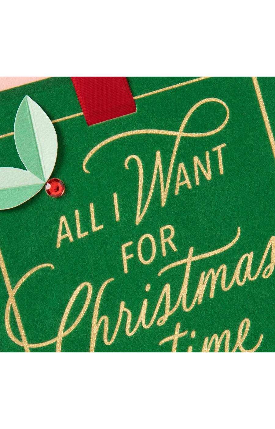 Hallmark All I Want for Christmas Card - S20; image 3 of 7