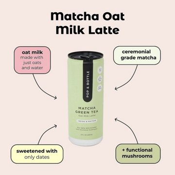 Pop & Bottle +Reishi & Maitake Matcha Green Tea Oat Milk Latte