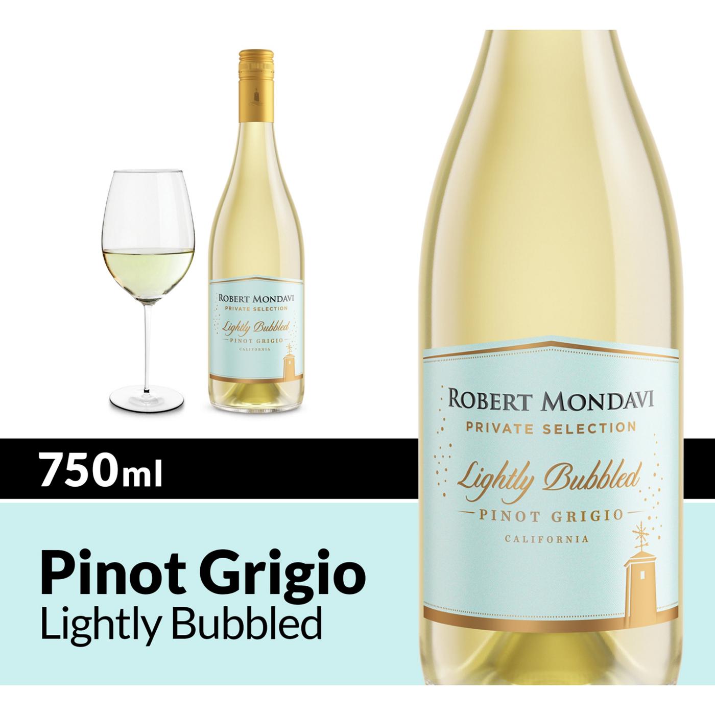 Robert Mondavi Private Selection Selection Lightly Bubbled Pinot Grigio White Wine 750 mL Bottle; image 6 of 11