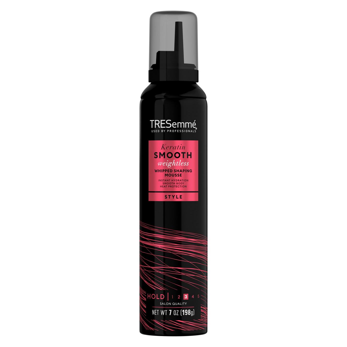 TRESemmé Get 3 days of weightlessly smooth hair with the TRESemmé Keratin Smooth Whipped Shaping Mousse. Say hey to all-day lift, smooth body, and high shine for all your sleekest, most voluminous styles. This salon-quality whipped shaping mousse provides you with lasting hold, instant hydration, and major volume so you can reach all of your hair goals. Give your hair an immediate boost of moisture and frizz-defeating smoothness without ever feeling greasy or heavy. You'll love the way your hair looks and feels! Perfect your Smooth Blowout in 3 easy steps. Prep strands with Keratin Smooth Shampoo and Conditioner, then style with Keratin Smooth Mousse. Start by shaking the can and dispensing 2 to 3 dollops of mousse into the palms of your hands. Spread the mousse evenly into damp hair, from roots to tips, before blow drying and styling your hair. Finish your smooth, sleek look with our Keratin Smooth Anti-Frizz Finishing Spray. Since 1948, TRESemmé has been dedicated to providing professional-quality results to empower YOU to express your style. Our unique formulas are PETA-approved and made with carefully selected ingredients, and TRESemmé never tests on animals. We're always made with intention and inspired by the latest trends and style.; image 1 of 4