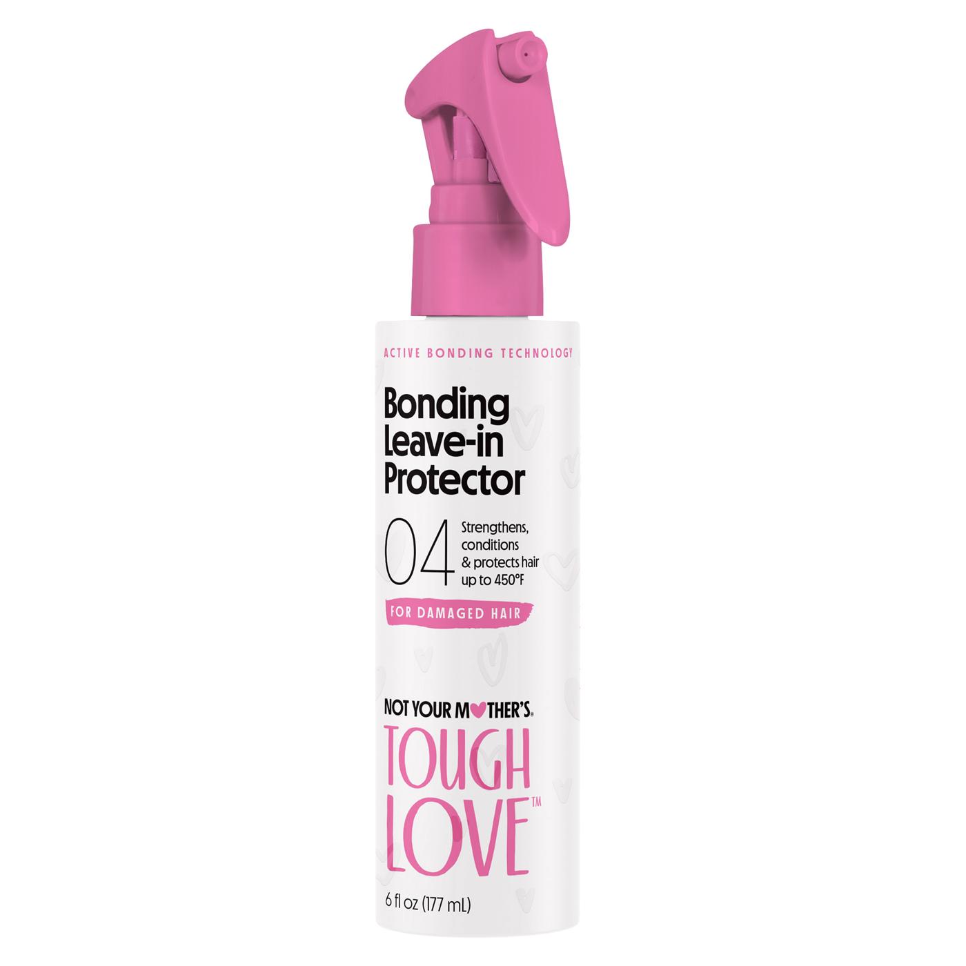 Not Your Mother's Tough Love Bonding Leave-In Protector; image 1 of 2