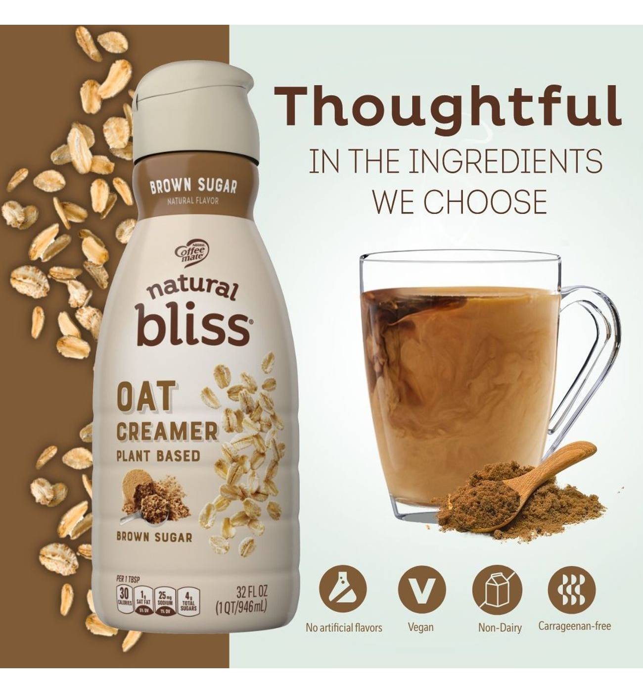Nestle Coffee Mate Natural Bliss Oat Milk Creamer - Brown Sugar; image 5 of 6