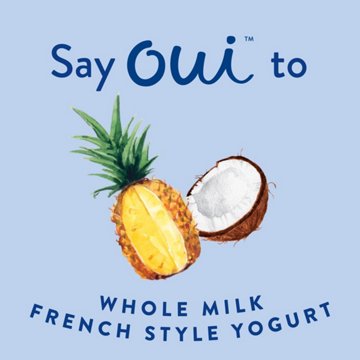 Yoplait Oui Pina Colada Whole Milk French Style Yogurt