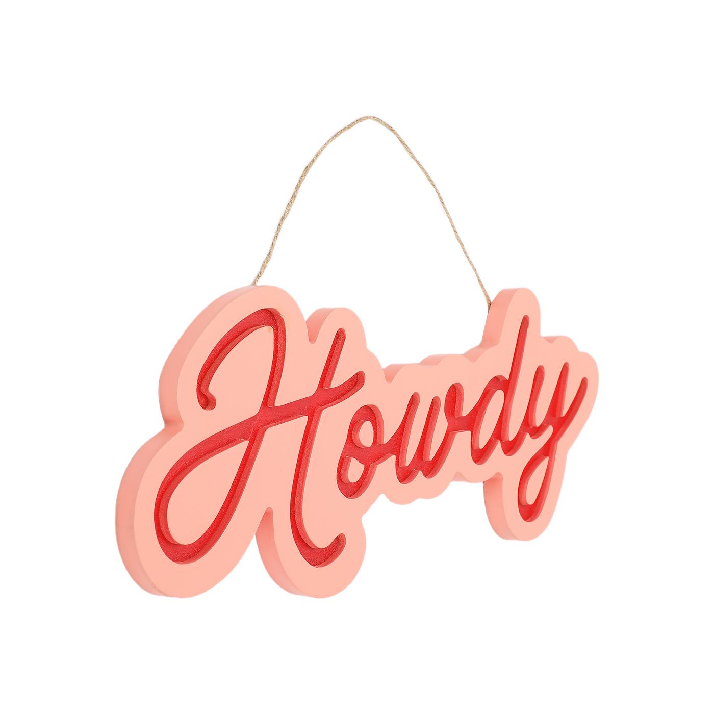 Packed Party Pink Howdy Hanging Wall Sign - Shop Seasonal decor at H-E-B