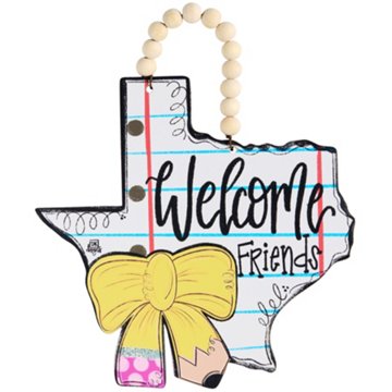 DK Designs Georgia Welcome Friends Texas Classroom Door Hanger