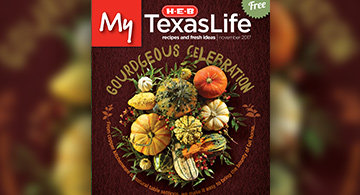 My H-E-B Texas Life® Magazine