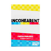 Incohearent Fresh Phrases Expansion Pack